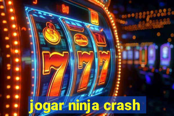 jogar ninja crash